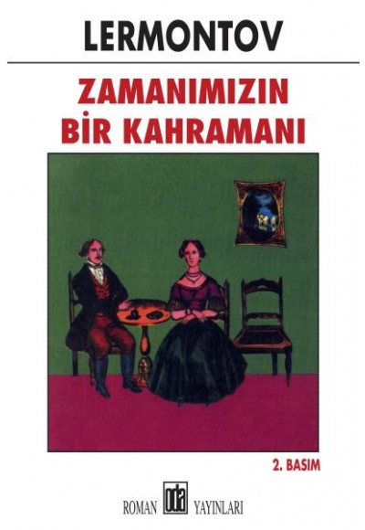 Zamanımızın Bir Kahramanı