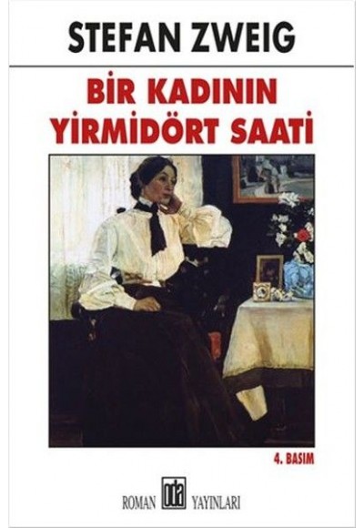 Bir Kadının Yirmi Dört Saati