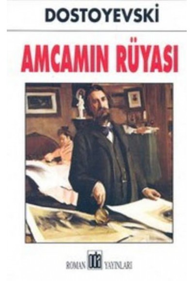 Amcamın Rüyası