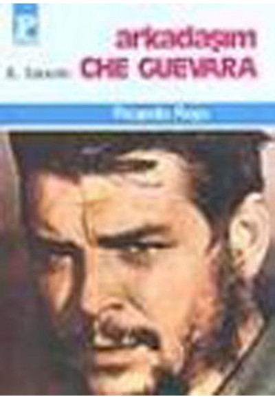 Arkadaşım Che Guevara