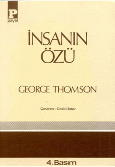 İnsanın Özü