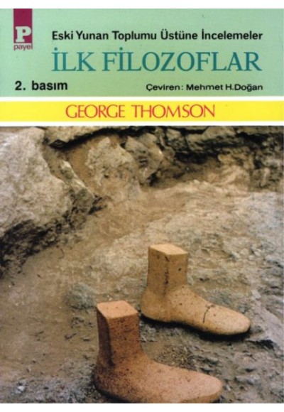 İlk Filozoflar - Eski Yunan Toplumu Üstünü İncelemeler