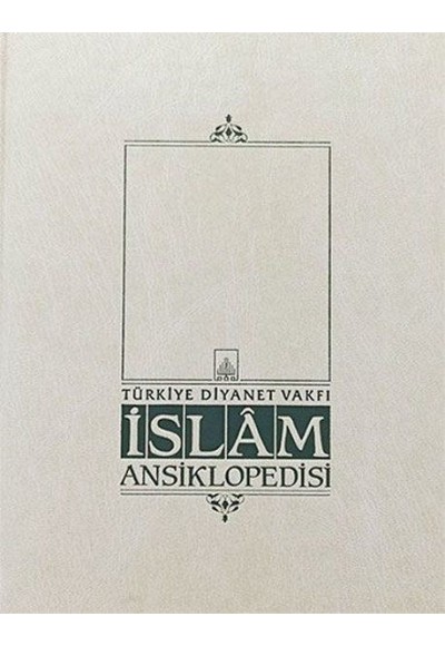 İslam Ansiklopedisi Cilt: 3