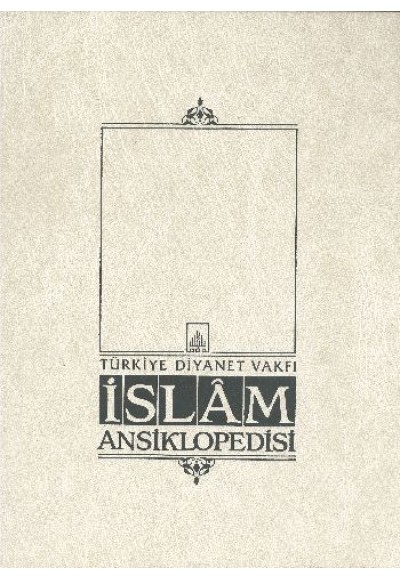 İslam Ansiklopedisi 7. Cilt (Cafer es-Sadık - Çiftçilik)