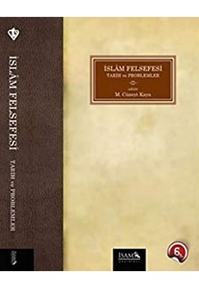 İslam Felsefesi - Tarih ve Problemler