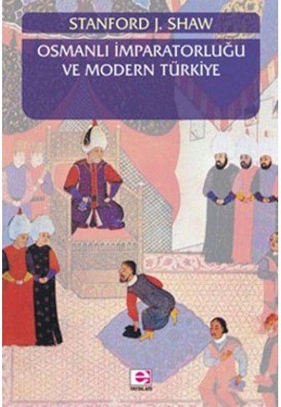 Osmanlı İmparatorluğu ve Modern Türkiye 1