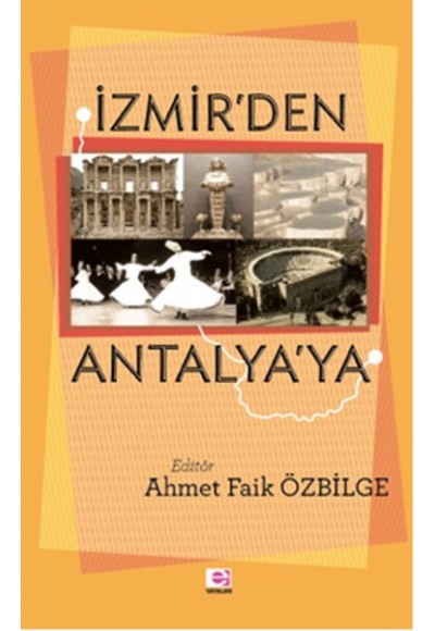 İzmir'den Antalya'ya