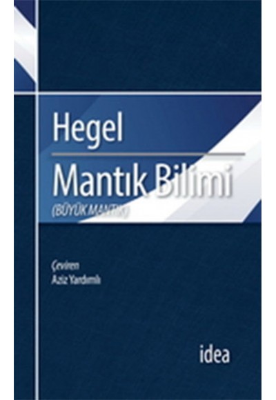 Mantık Bilimi / Büyük Mantık