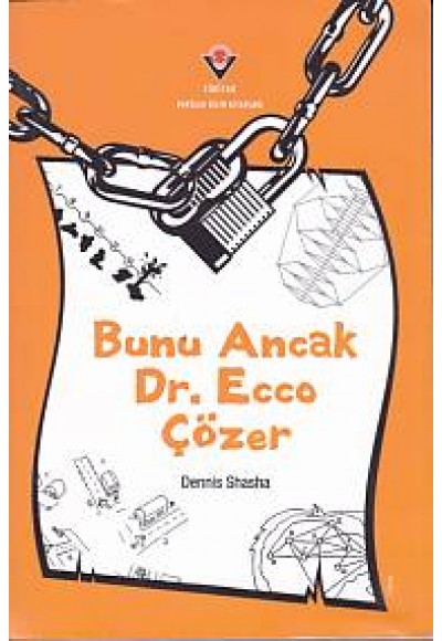 Bunu Ancak Dr. Ecco Çözer