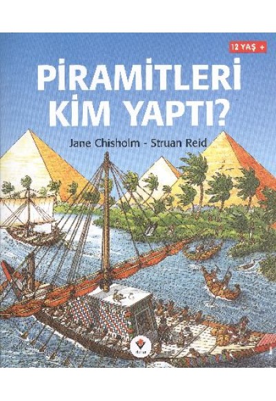 Piramitleri Kim Yaptı?