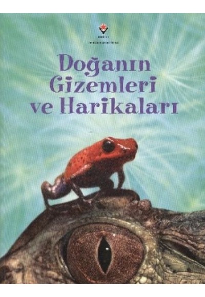 Doğanın Gizemleri ve Harikaları