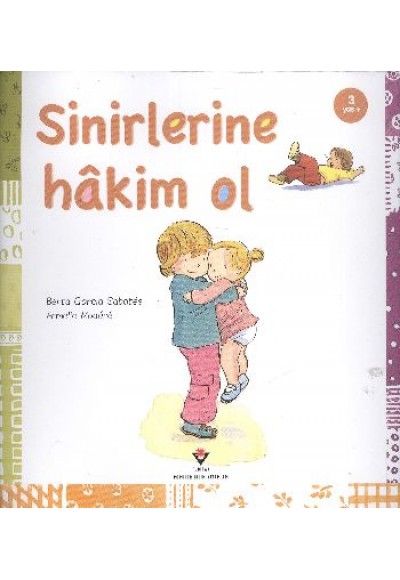 Sinirlerine Hakim Ol