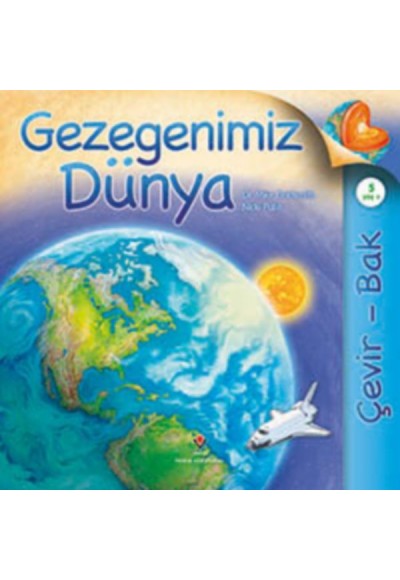 Gezegenimiz Dünya Çevir Bak