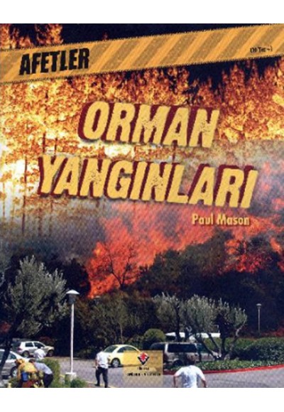 Afetler Orman Yangınları