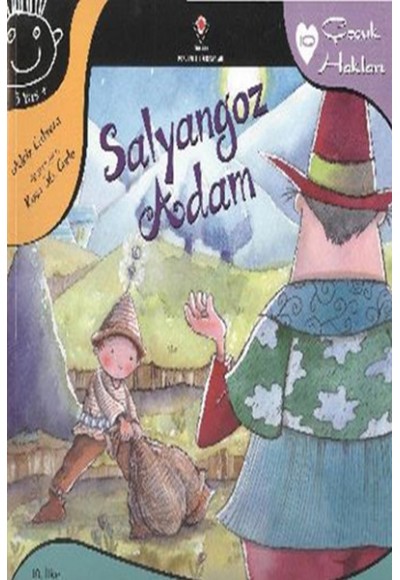 Salyangoz Adam - Çocuk Hakları - 10