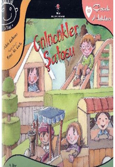 Gülücükler Şatosu - Çocuk Hakları - 9