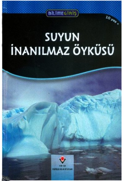 Suyun İnanılmaz Öyküsü
