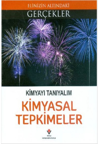 Kimyasal Tepkimeler - Kimyayı Tanıyalım