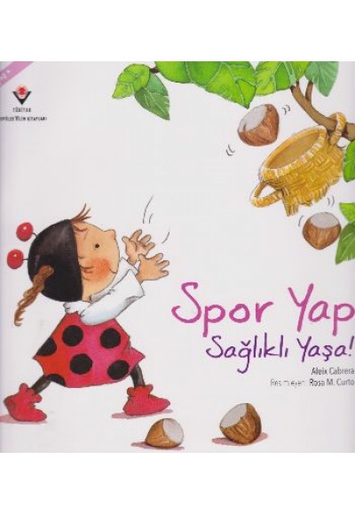 Spor Yap Sağlıklı Yaşa!