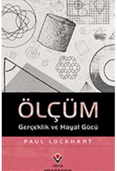 Ölçüm  Gerçeklik ve Hayal Gücü