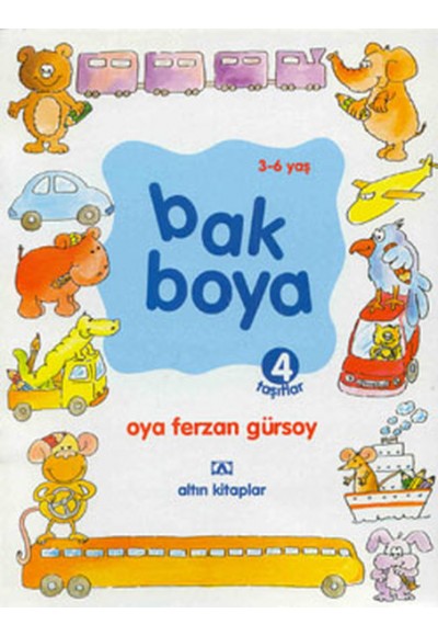 Bak Boya 4 Taşıtlar