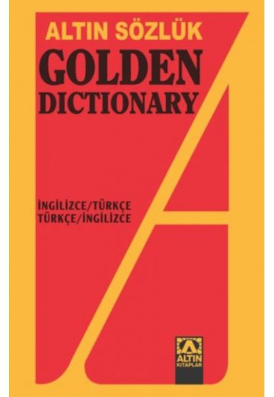 Altın Sözlük Golden Dictionary İngilizce-Türkçe/Türkçe İngilizce Dönüşümlü