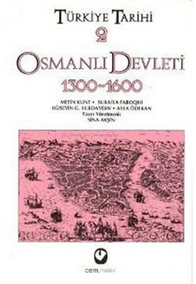 Türkiye Tarihi 2 / Osmanlı Devleti 1300-1600