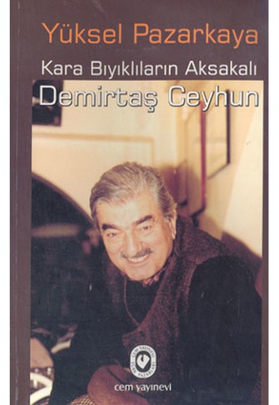Kara Bıyıklıların Aksakalı