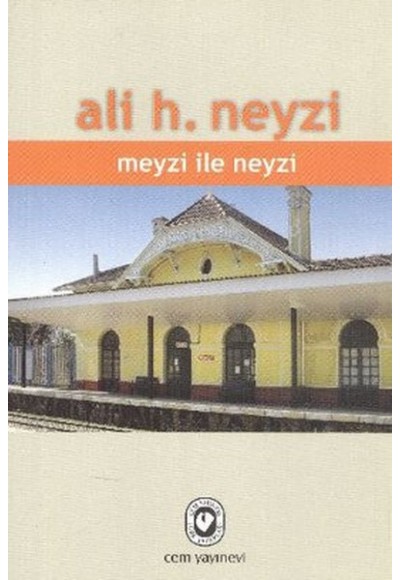 Meyzi ile Neyzi