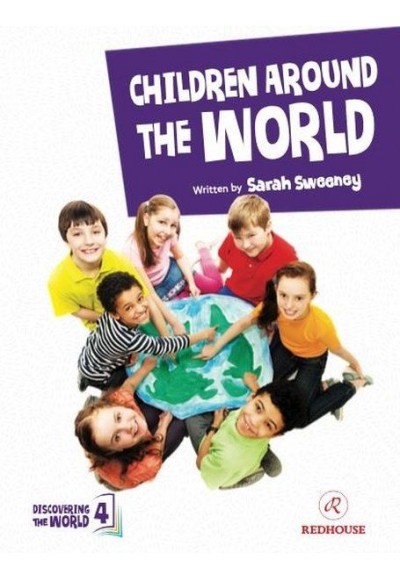 Children Around The World - Upper-Intermediate - Level 4 B2