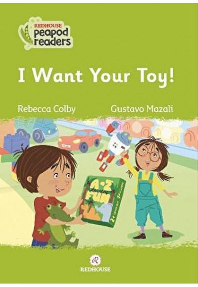 I Want Your Toy!