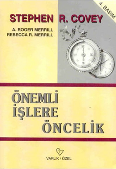 Önemli İşlere Öncelik