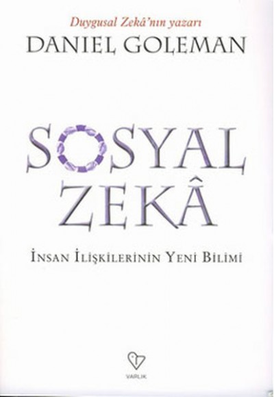 Sosyal Zeka (İnsan İlişkilerin Yeni Bilimi)