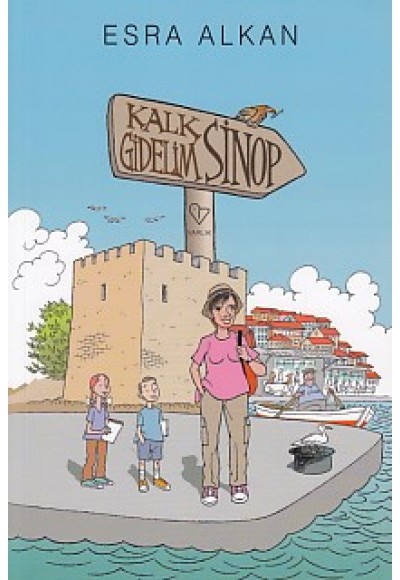 Kalk Gidelim - Sinop