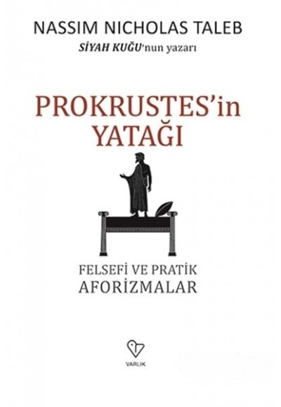 Prokrustes'in Yatağı - Felsefi ve Pratik Aforizmalar