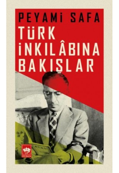 Türk İnkılabına Bakışlar