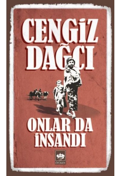 Onlar da İnsandı Bütün Eserleri 6