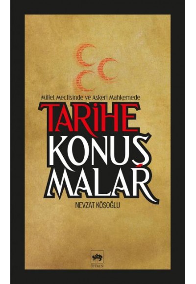 Tarihe Konuşmalar