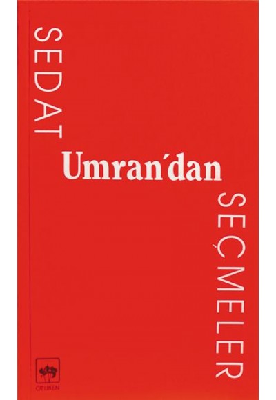 Sedat Umran’dan Seçmeler