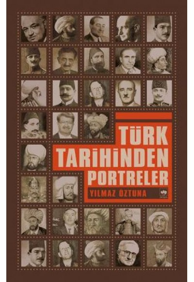 Türk Tarihinden Portreler