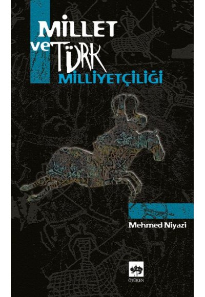 Millet ve Türk Milliyetçiliği