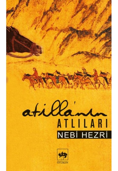 Atillanın Atlıları