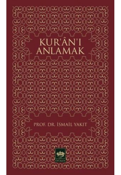 Kur’an’ı Anlamak