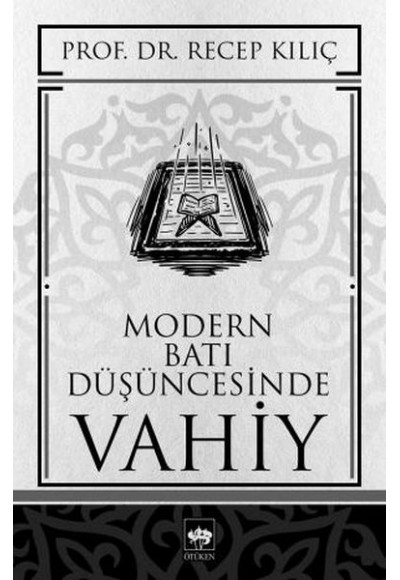 Modern Batı Düşüncesinde Vahiy