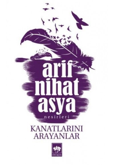 Kanatlarını Arayanlar