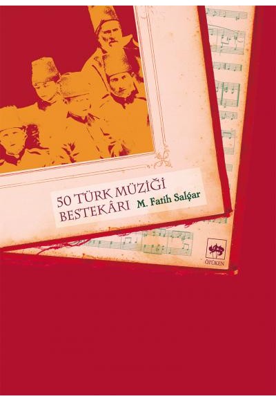 50 Türk Müziği Bestekarı