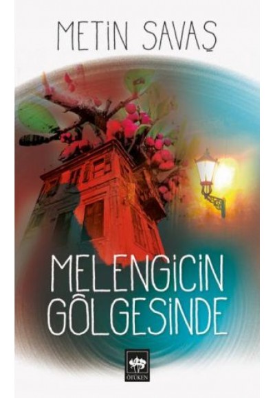 Melengicin Gölgesinde