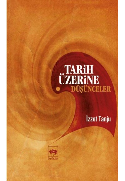 Tarih Üzerine Düşünceler