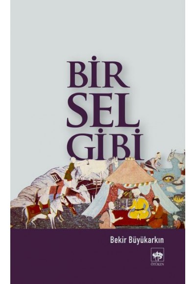 Bir Sel Gibi