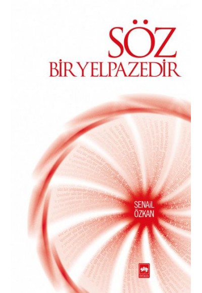 Söz Bir Yelpazedir